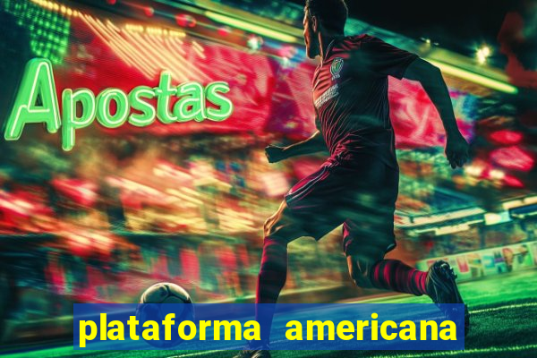 plataforma americana de jogos